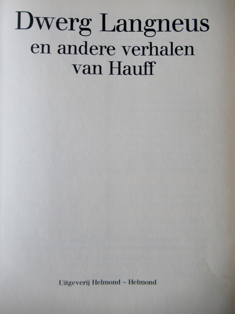 Hauff - Dwerg Langneus en andere verhalen