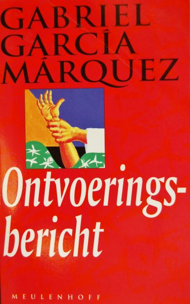 Garcia Marquez, Garcia - Ontvoeringsbericht