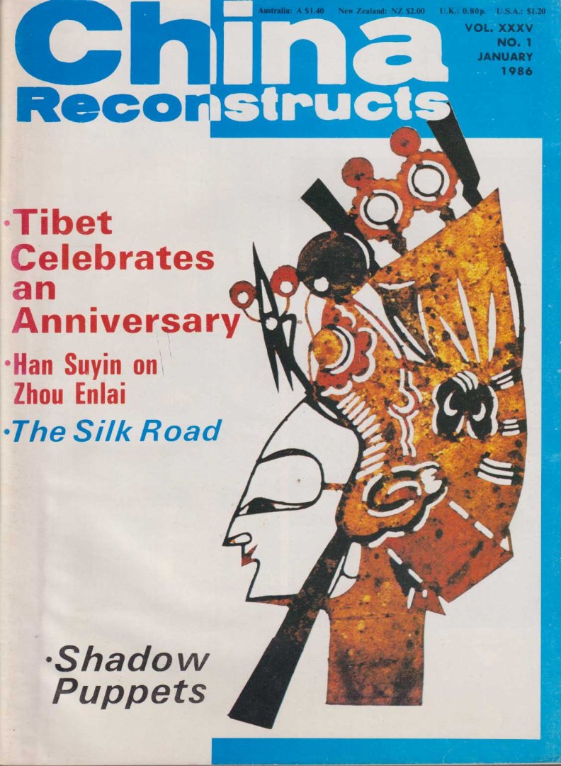  - China Reconstructs. Vol XXXV no 1, January 1986