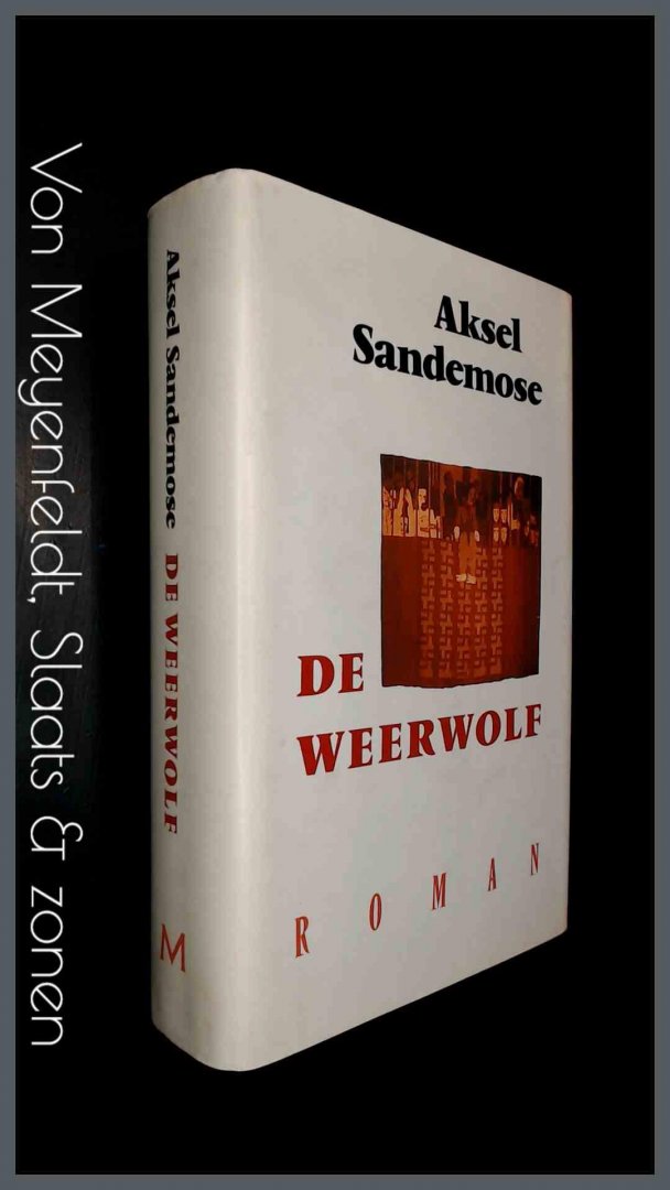 SANDEMOSE, AKSEL - De Weerwolf