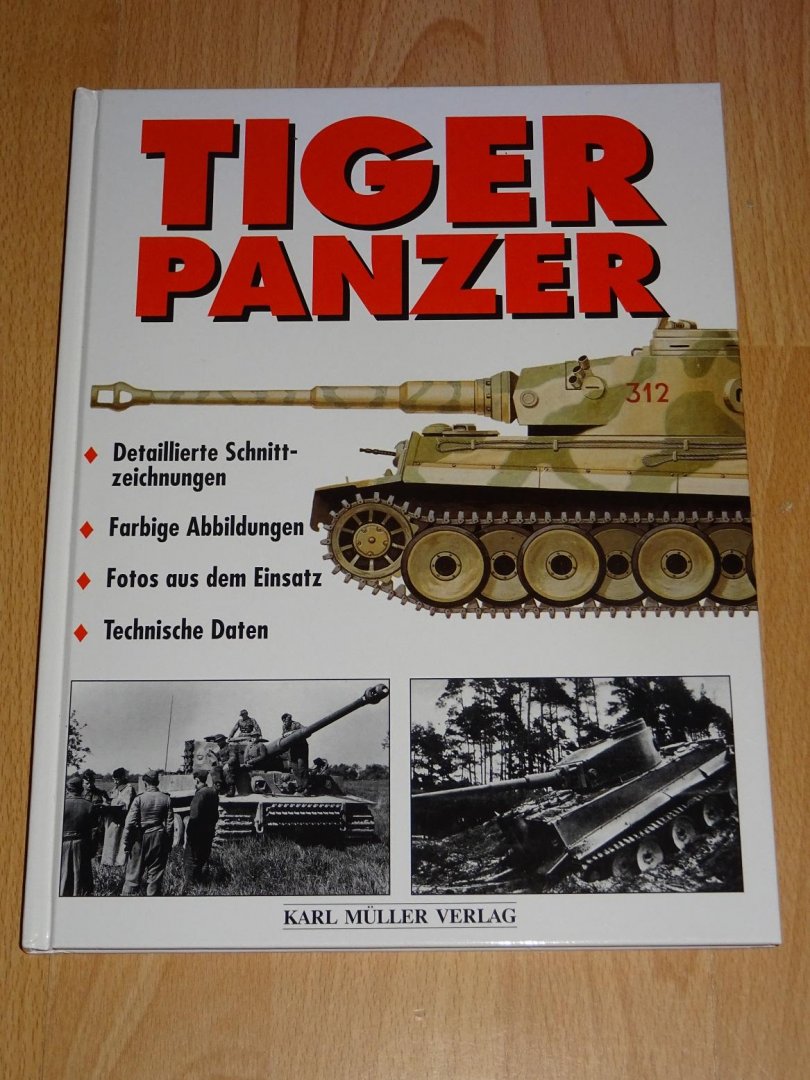 Ford, Roger - Tiger-Panzer : der PzKpfw VI Tiger