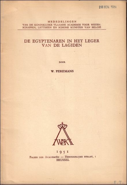 W. PEREMANS. - Egyptenaren in het leger van de Lagiden.