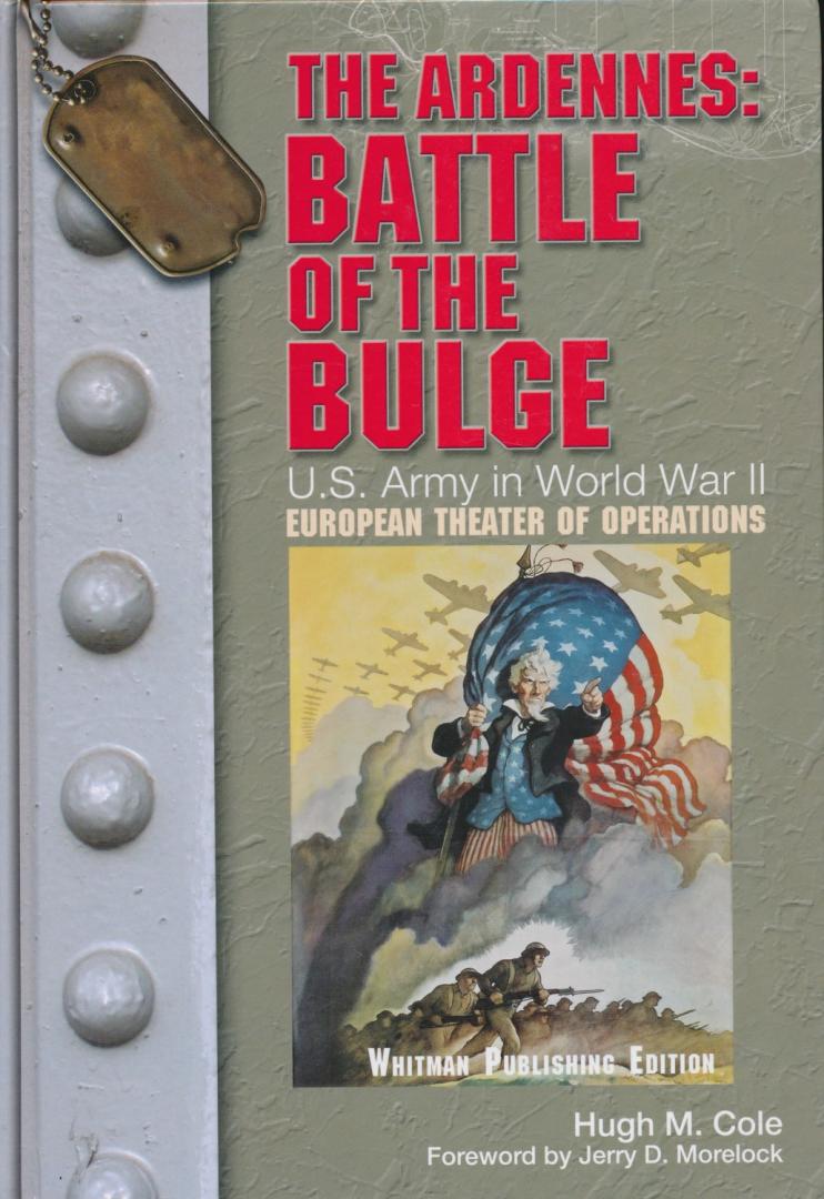 Cole, Hugh M. - The Ardennes / Battle of the Bulge