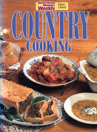 Clark, Pamela - The Australian Womens Weekly Home Library: Country cooking