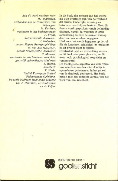 Habraken, J...H. Andriessen en F.Frijns - Als de boer wakker is...Het ontkiemen van geloof, kinderlijke ervaringen, creativiteit, spel en verbeelding als voorwaarden voor de katechese