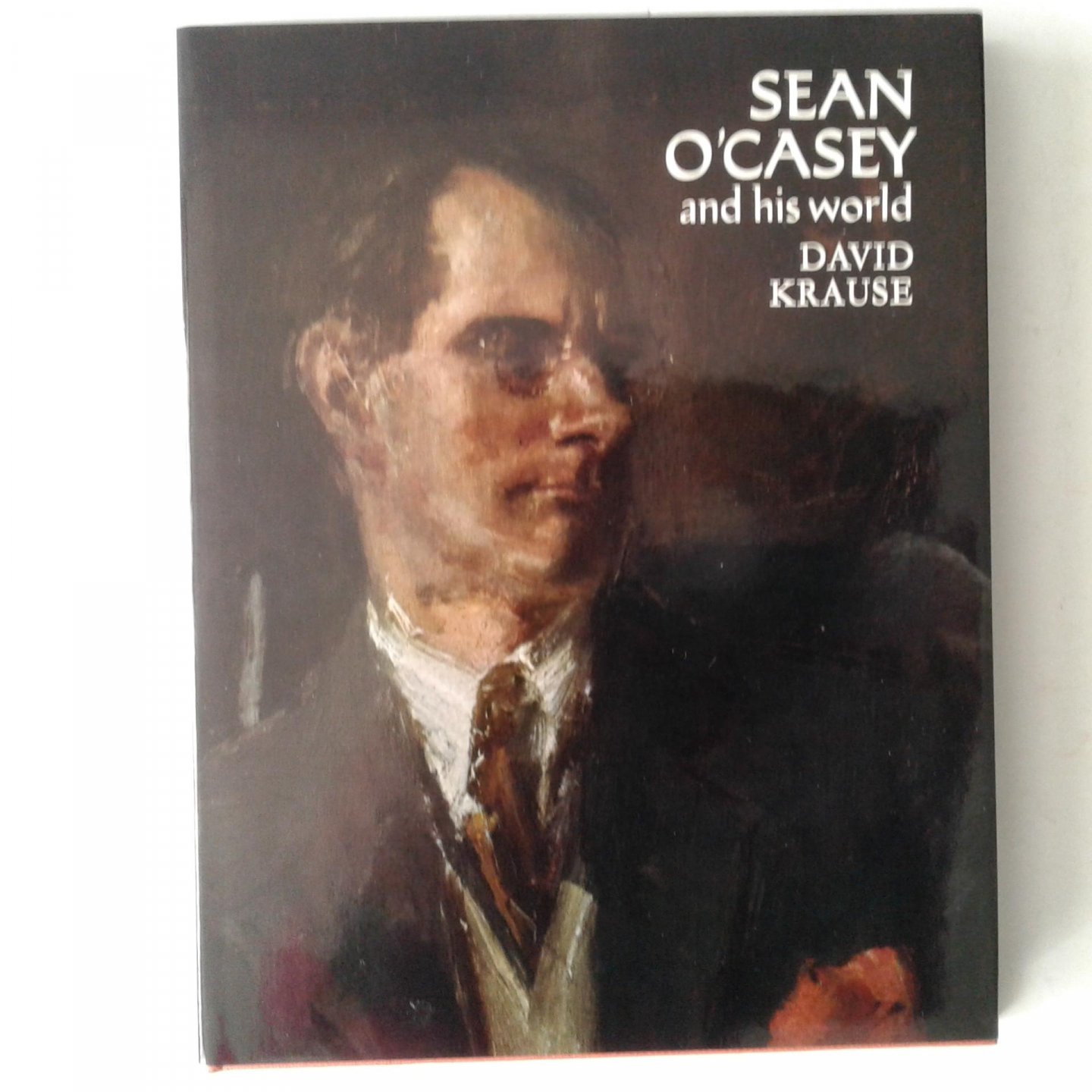Krause, David - Sean O'Casey and his World