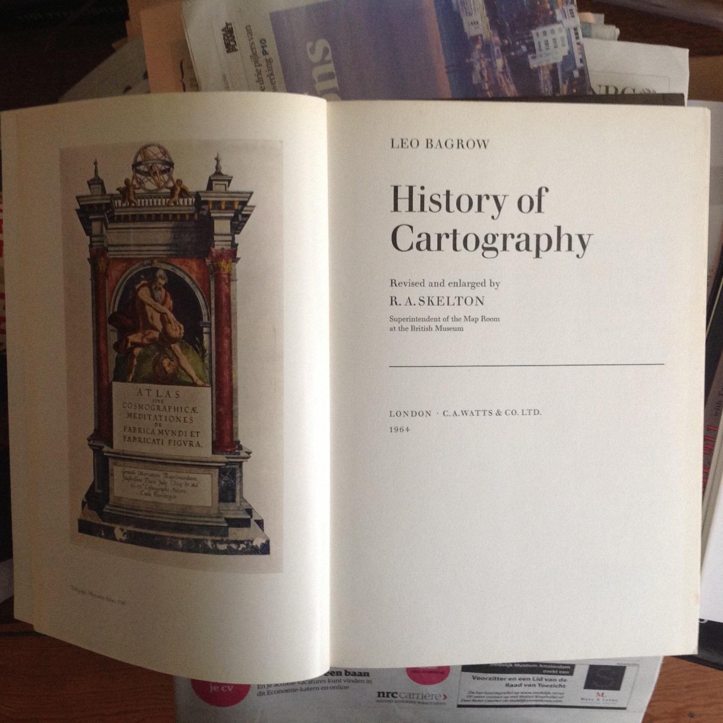 Bagrow, Leo - History of Cartography Revised and enlarged by R.A.Skelton