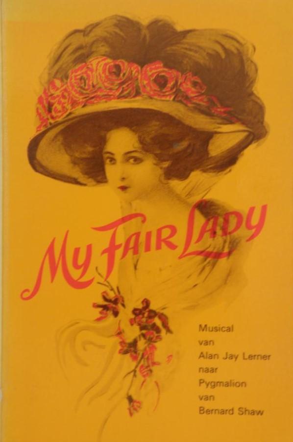 Lerner, Alan Jay - My fair lady