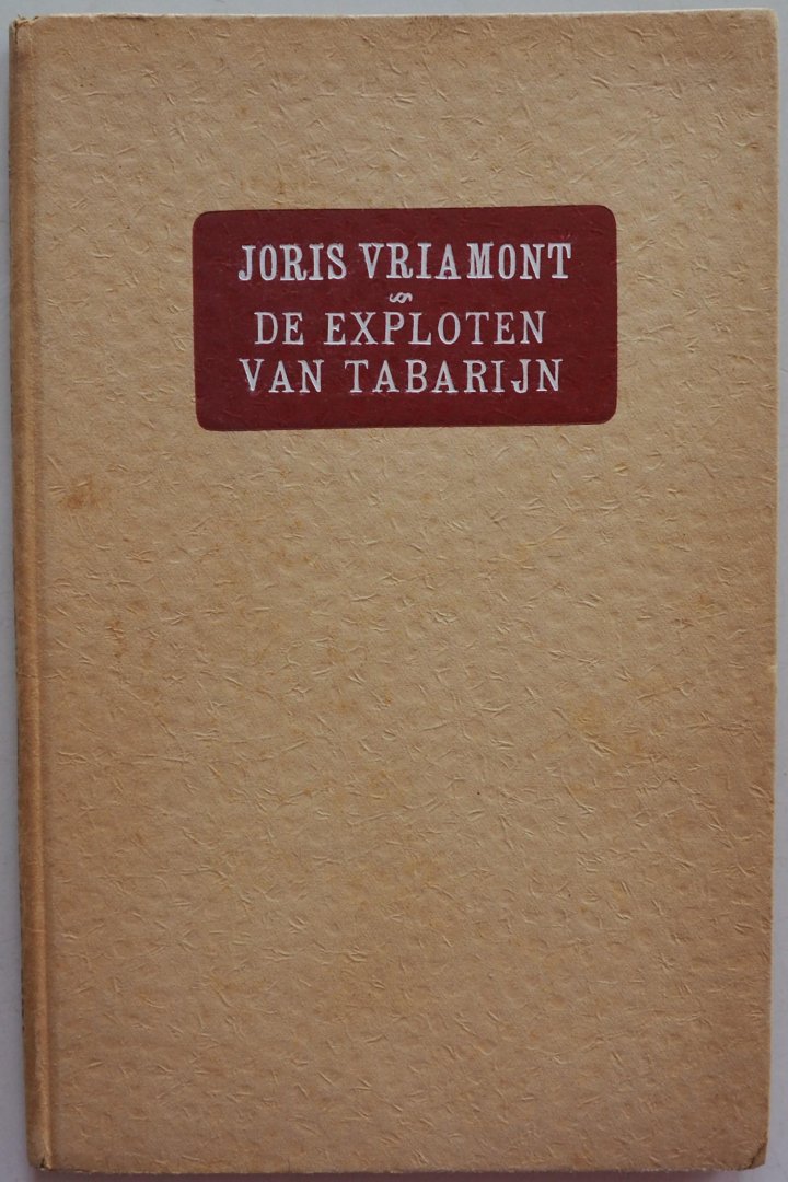Vriamont Joris - De exploten van Tabarijn Nummer vier van de reeks De brug