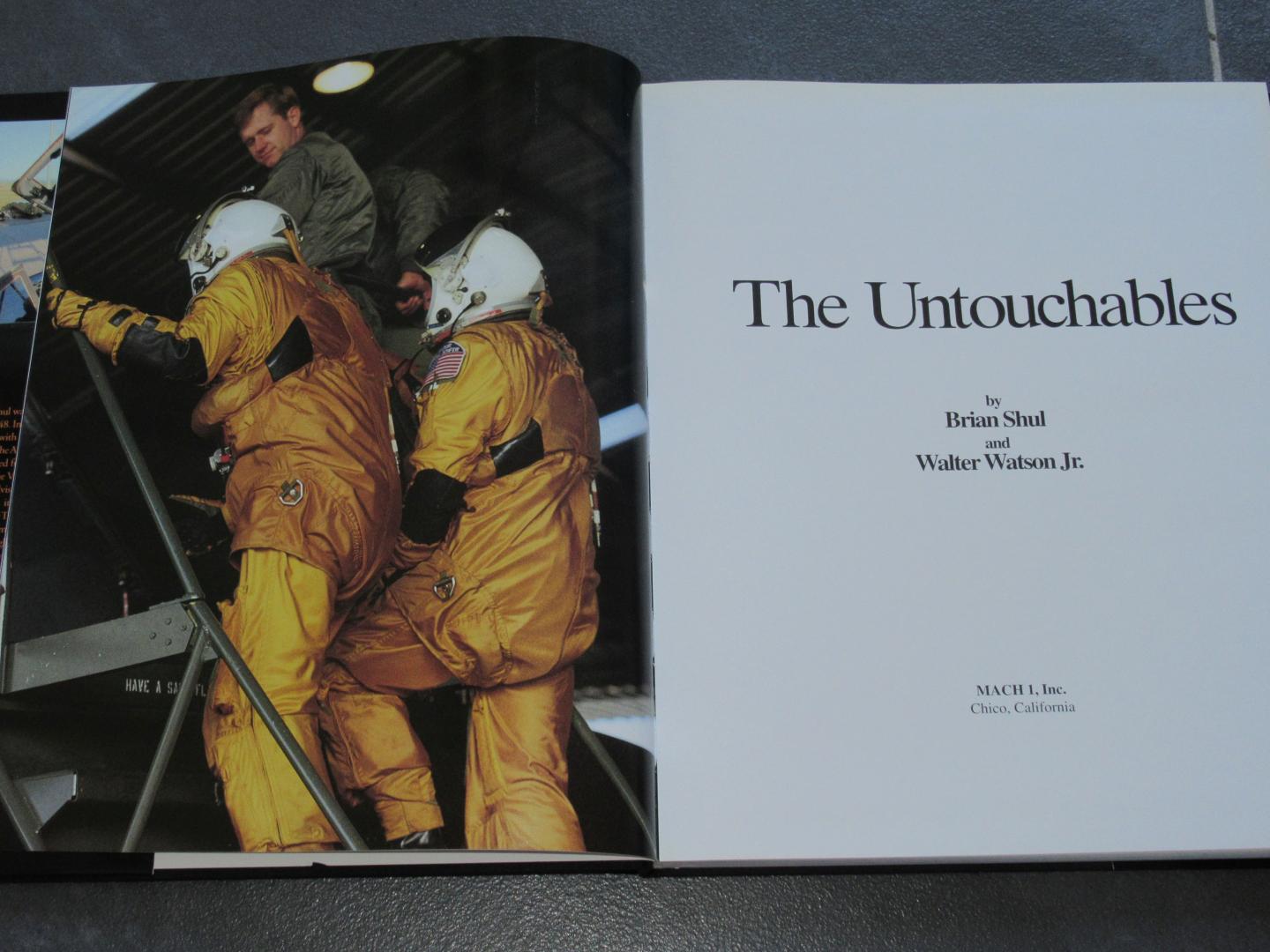 Shul, Brian & Watson Jr., Walter - The Untouchables : Mission Accomplished (SR-71 Blackbird)