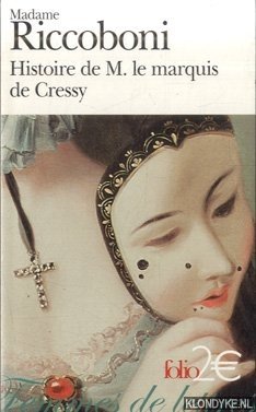 Riccoboni, Madame - Histoire de M. le marquis de Cressy