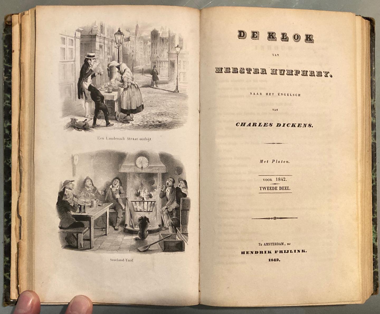 Dickens, Charles - De klok van Meester Humphrey. Deel I, 1841. Deel II, 1842. Met platen (gravures).