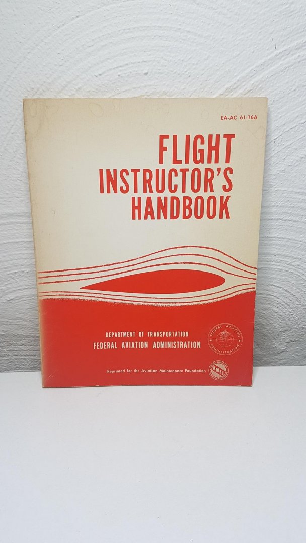 Department of transportation - Flight Instructor's Handbook