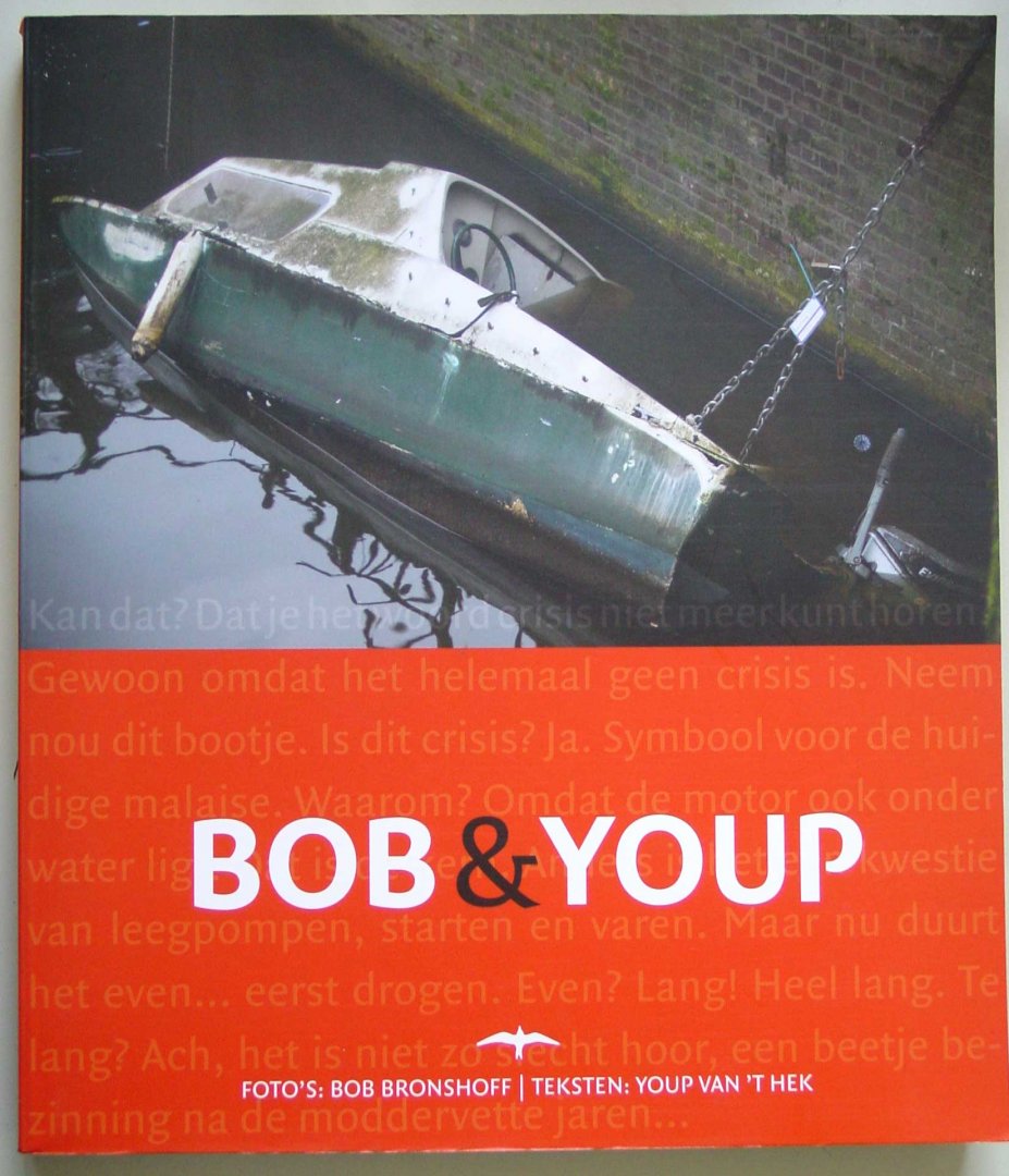 Bronshoff, Bob en Youp van 't Hek - Bob & Youp