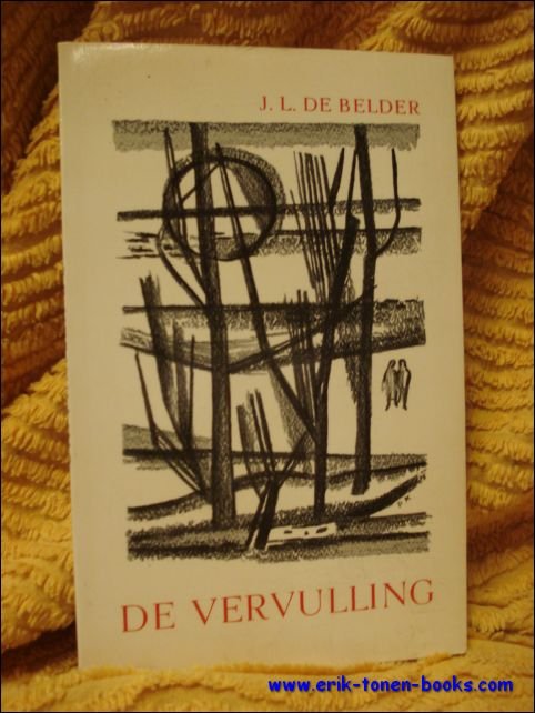 BELDER, DE, JOZEF L. - DE VERVULLING.