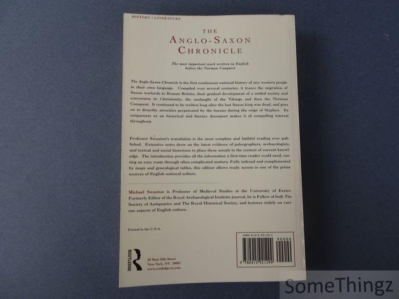 Swanton, Michael (Ed.). - The Anglo-Saxon chronicle.