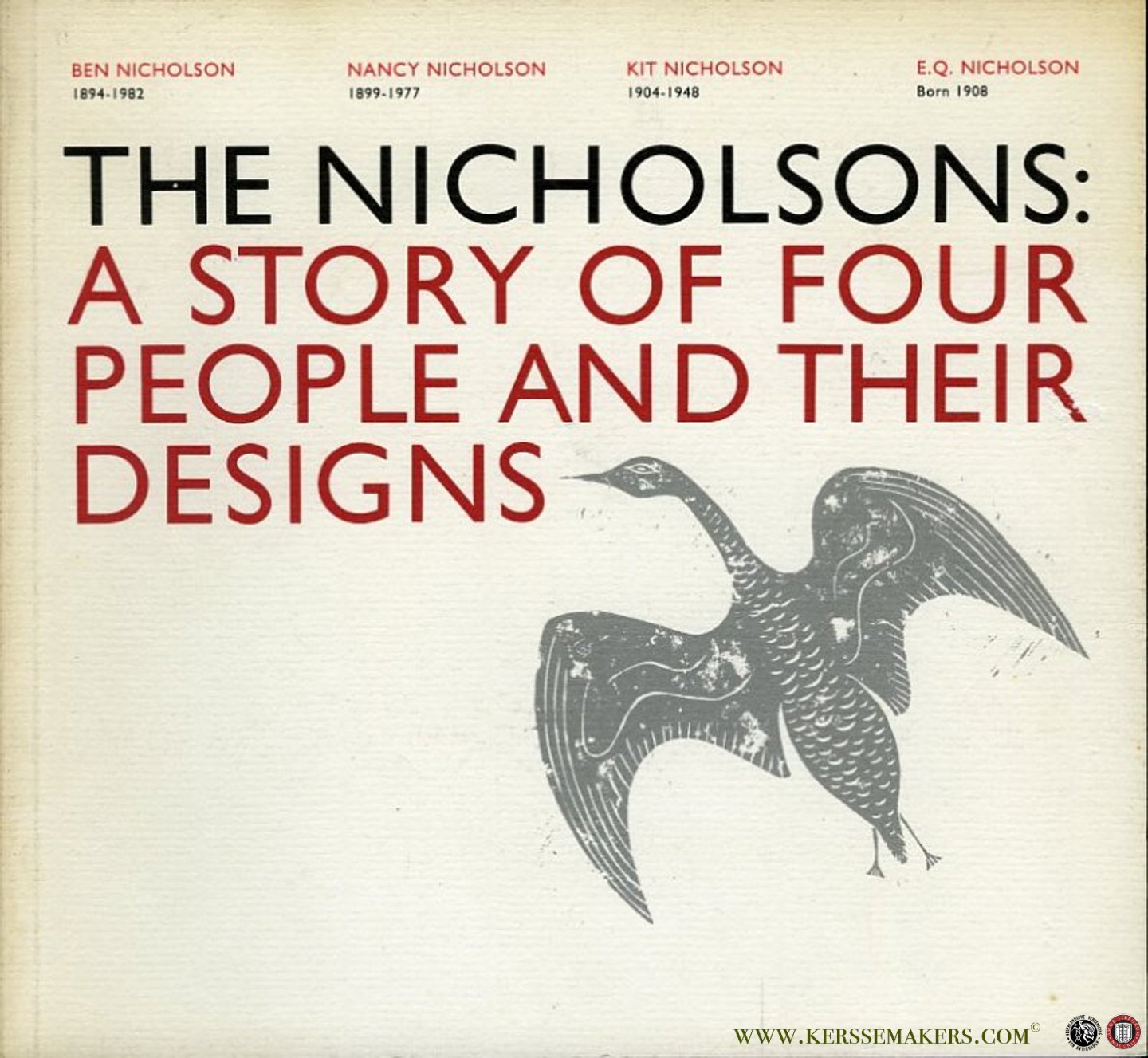 N/A - The Nicholsons: A story of four people and their designs. Ben Nicholson, 1894-1982, Nancy Nicholson, 1899-1977, Kit Nicholson, 1904-1948, E.Q. Nicholson, born 1908