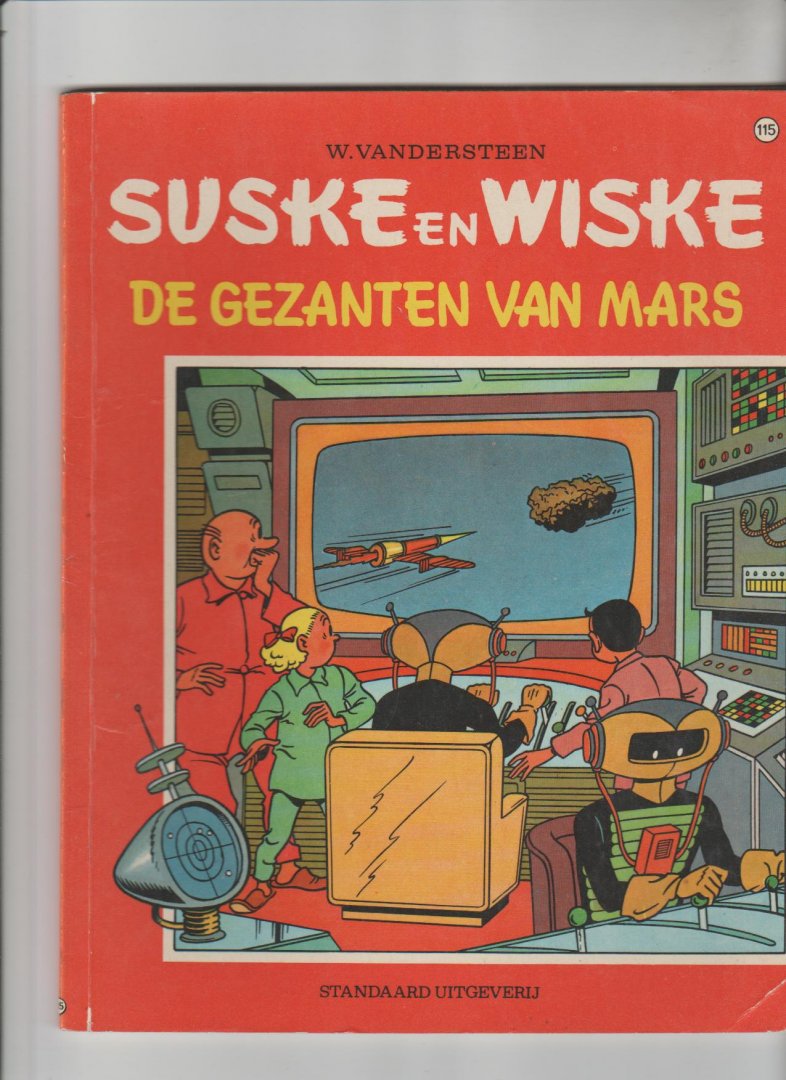 Vandersteen,Willy - Suske en Wiske 115 de gezanten van mars 1e druk