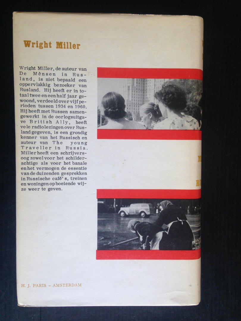 Miller, Wright - De mensen in Rusland