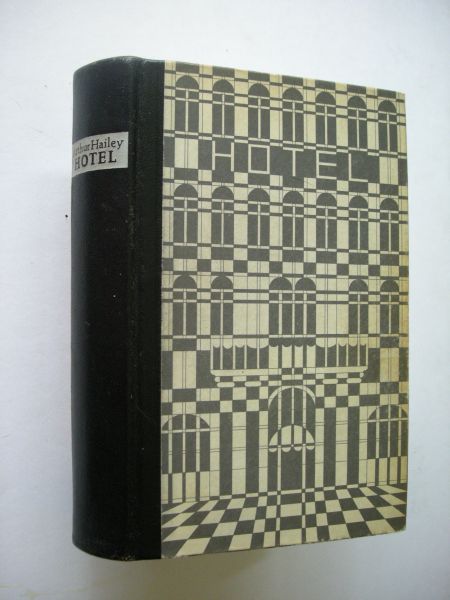 Hailey, Arthur (Steinbach, Ubers. amerikanischen Originalausgabe - Hotel