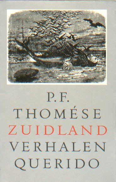 Thomése, P.F. - Zuidland. Verhalen.
