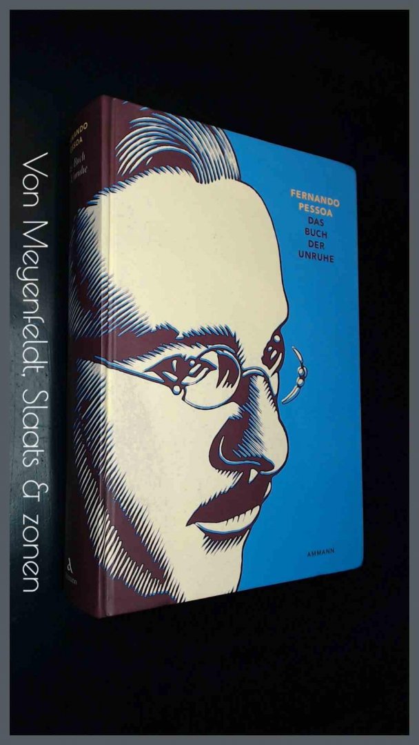 Pessoa, Fernando - Das buch der unruhe des hilfsbuchhalters Bernardo Soares
