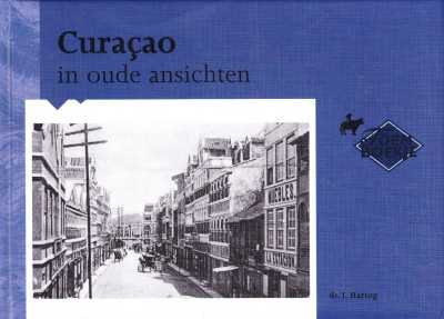 dr. J. Hartog - Curaçao in oude ansichten