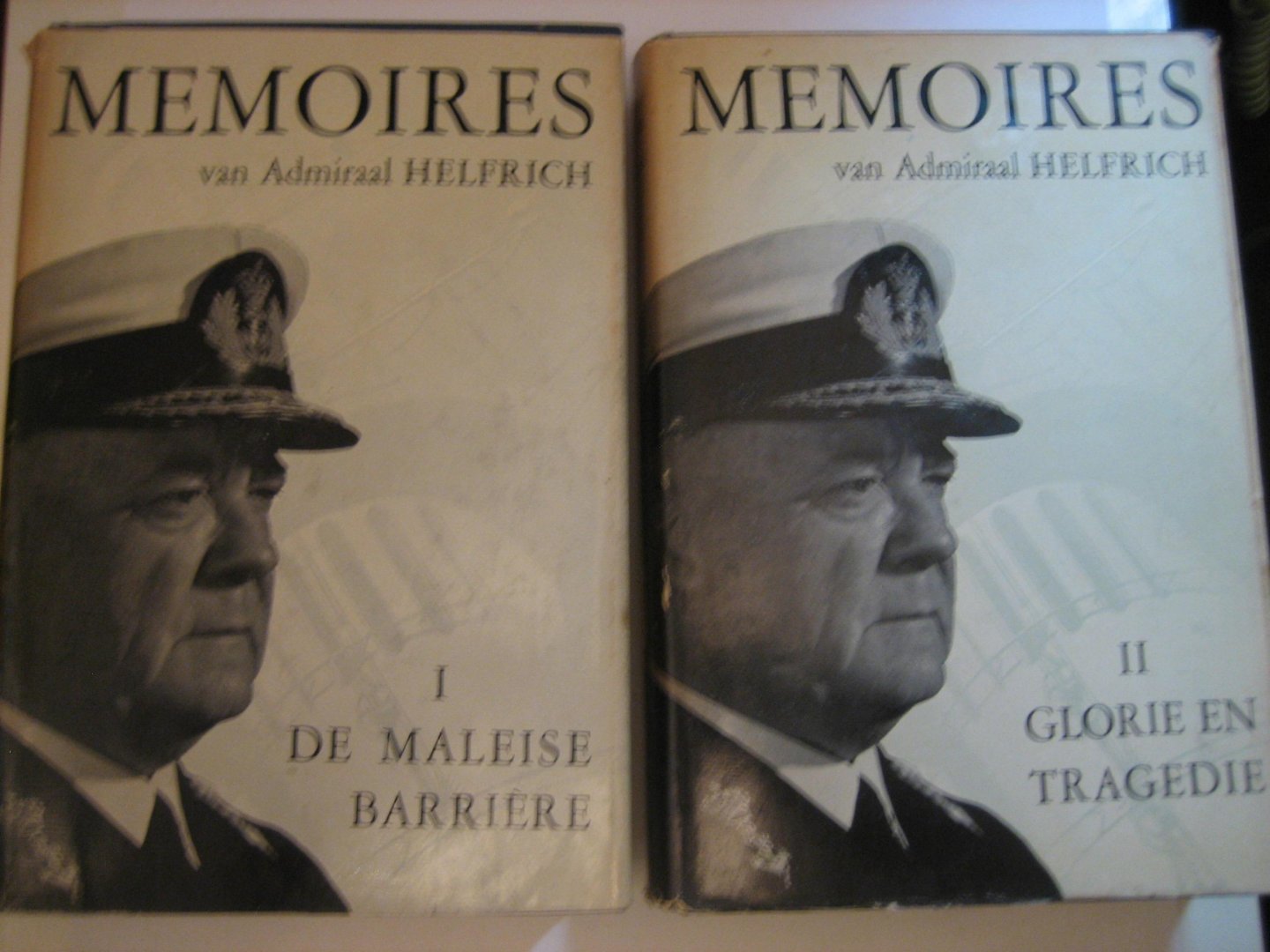 van C.E.L Heelfrich Luitenant-Admiraal b.d. - Memoires van C.E.L Heelfrich Luitenant-Admiraal b.d.