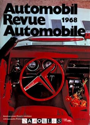  - Automobil Revue / Revue Automobile 1968