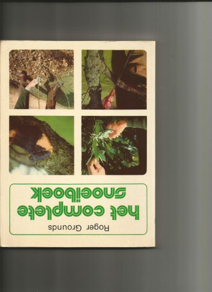 Grounds, Roger - Het complete snoeiboek