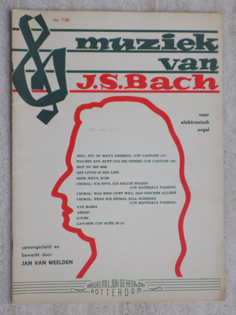 Jan van Weelden [samengesteld en bewerkt door] - MUZIEK VAN J.S.BACH voor elektronisch orgel.No.738.