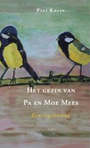 Het gezin van Pa en Moe Mees / Een vogelroman