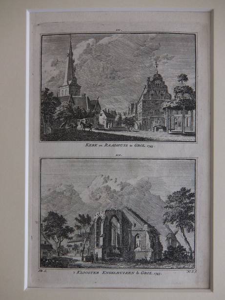 Groenlo. - Kerk en Raadhuis te Grol, 1743/ 't Klooster Engelhuizen te Grol, 1743.