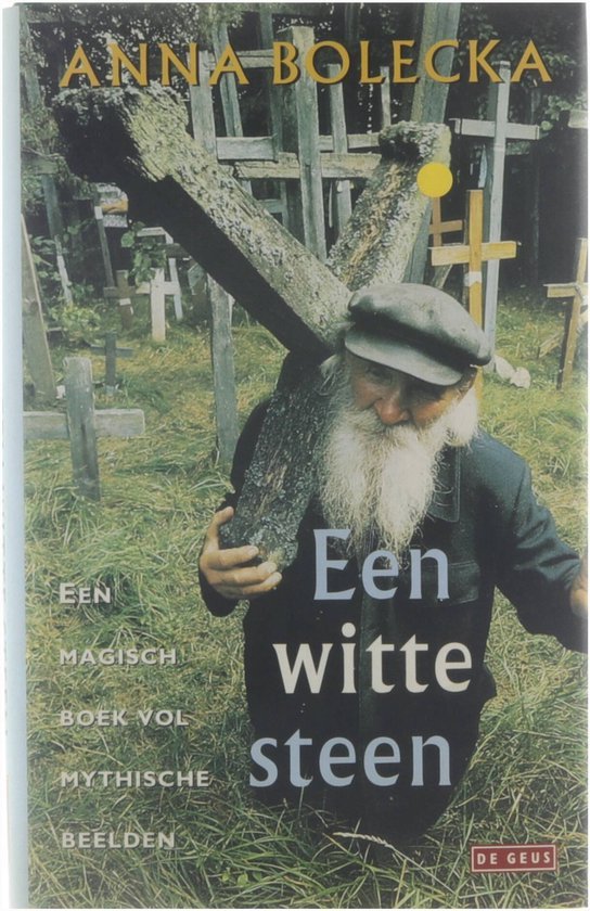 Bolecka, A. - Een witte steen