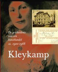 Heijbroek, J.F. & F. Boersma, S. Bosmans, E. van Heuven-van Nes, M.L. Kane-Kleykamp en L.M. Stockmann-Steens Zijnen - Kleykamp. De geschiedenis van een kunsthandel ca. 1900-1968.