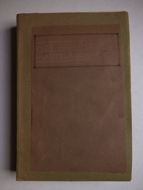 Benedictus XIV. - Het Roomsche Martelaarsboek.