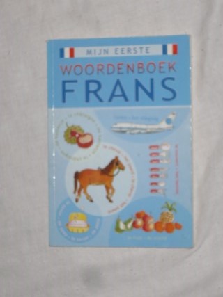 Onbekend - Mijn eerste woordenboek Frans