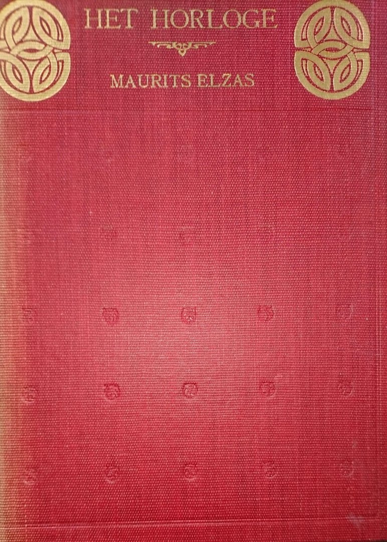 ELZAS, MAURITS - Het horloge in den loop der eeuwen
