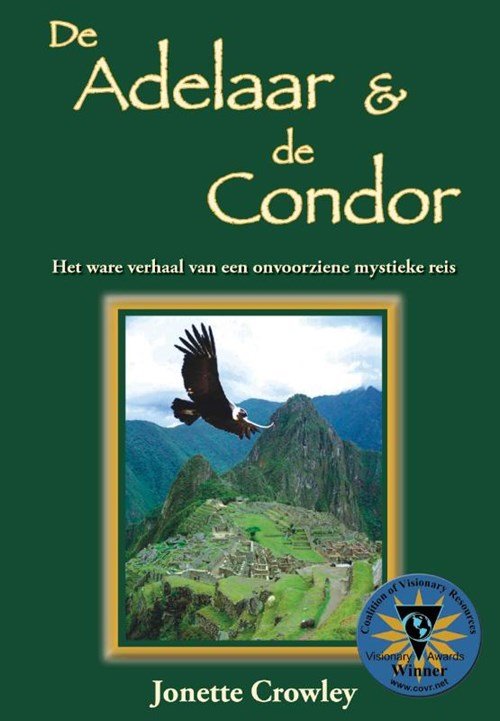 J. Crowley - De Adelaar & De Condor