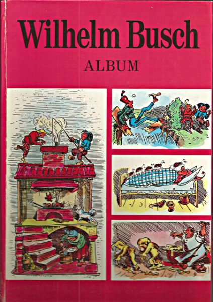 Kocialek, Anneliese (samenst.) - Wilhelm Busch Album