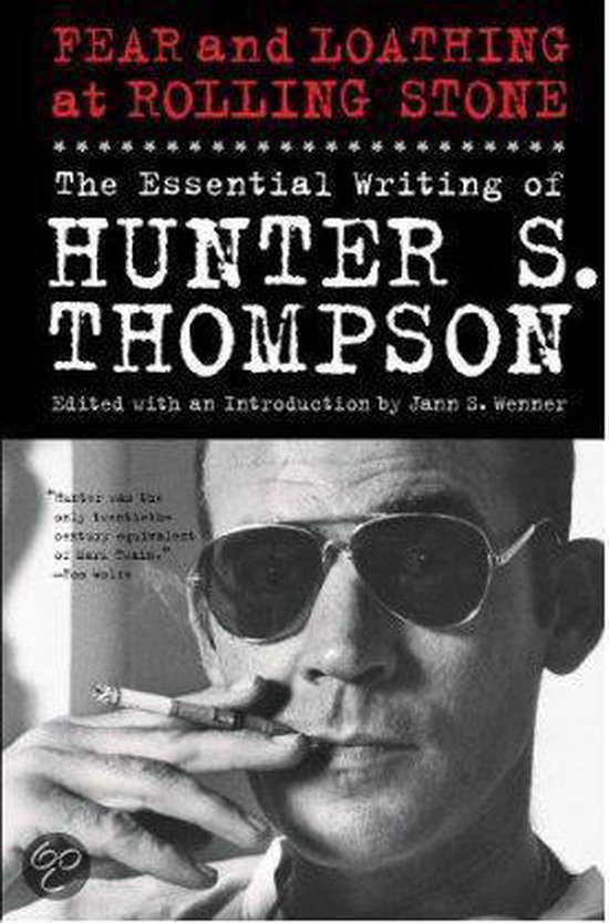 thompson, hunter s - Fear And Loathing At Rolling Stone
