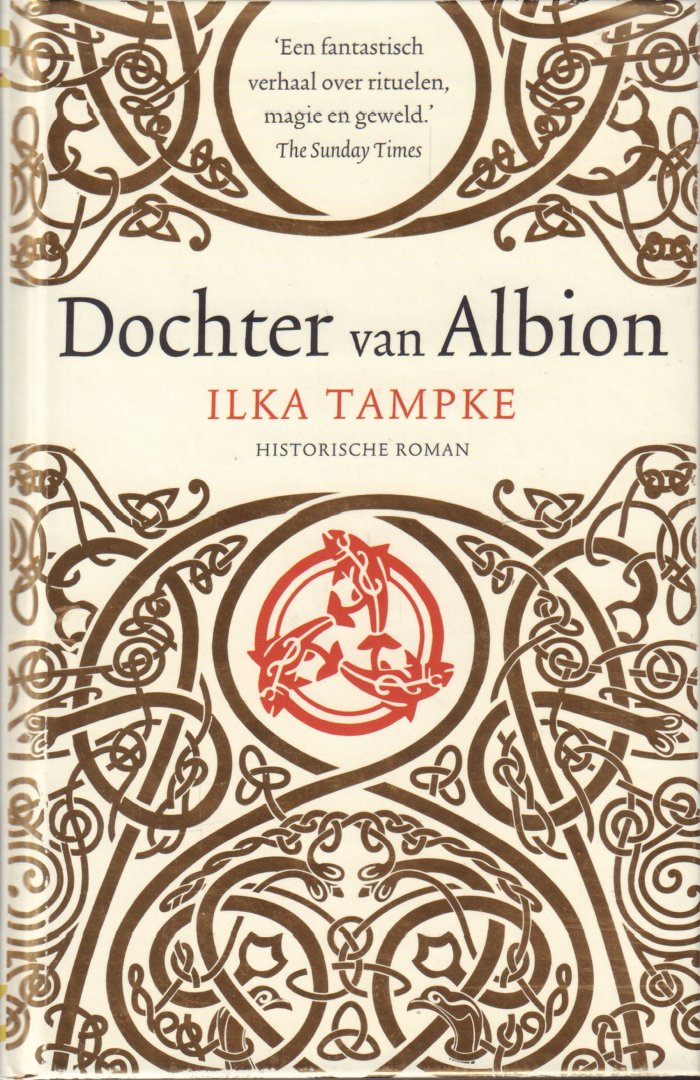 Tampke, Ilka - Dochter Van Albion (Historische roman), 412 pag. hardcover, gave staat