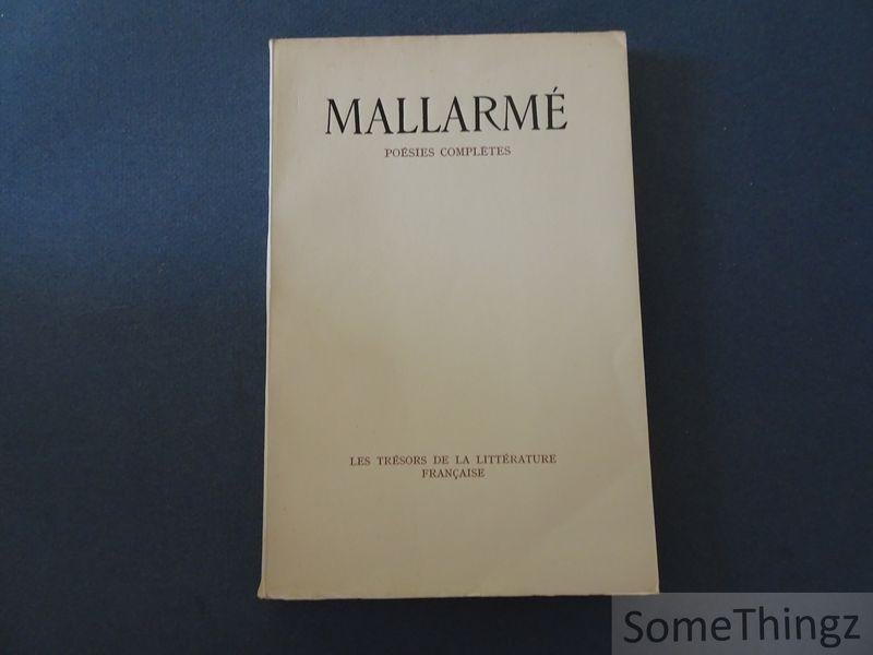 Stéphane Mallarmé. - Poésies complètes.