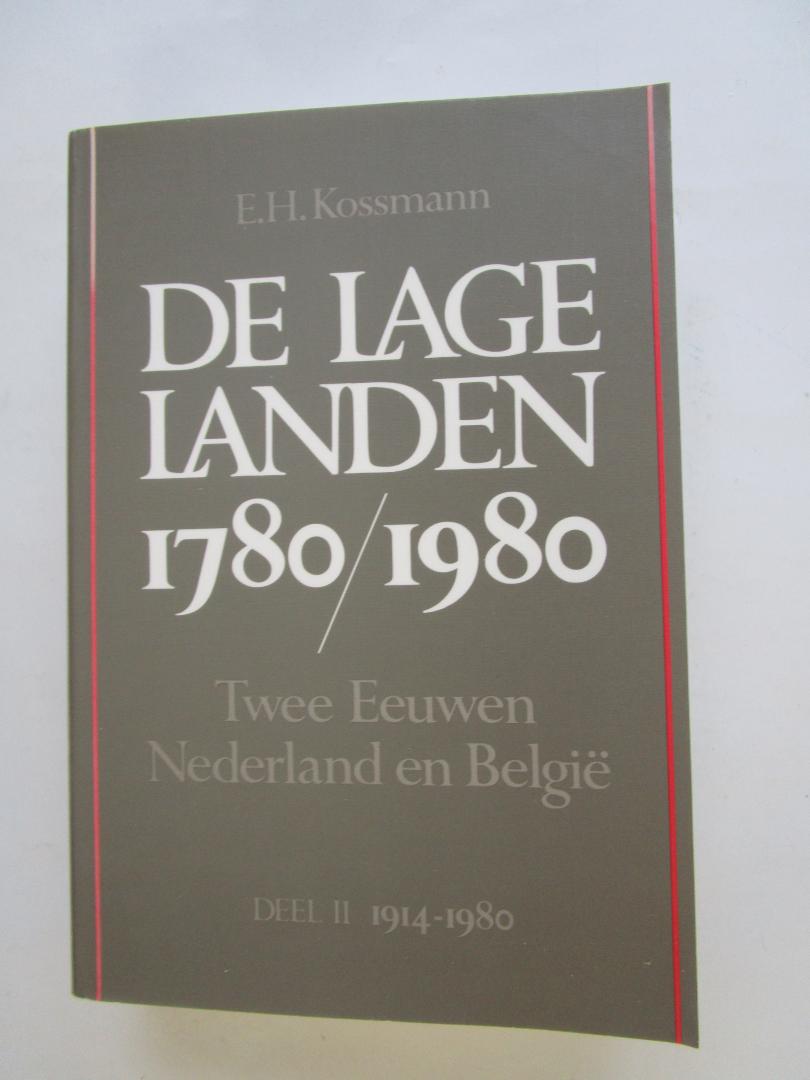Kossmann, E.H. - Lage landen, De (1780-1980); - twee eeuwen Nederland en Belgie; DEEL II  1914-1980  -