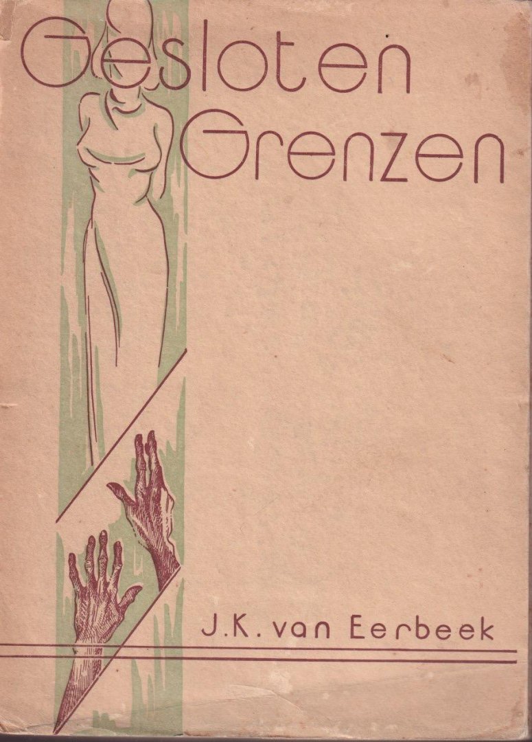 Eerbeek, J.K. van - Gesloten grenzen