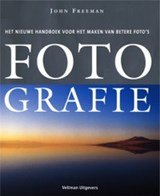 Fotografie - een nieuw handboek voor het maken van betere foto's