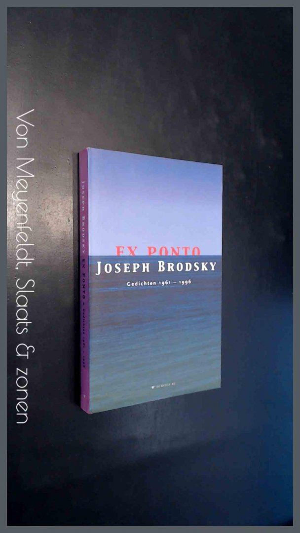BRODSKY, JOSEPH - Ex Ponto - Gedichten 1961 1996