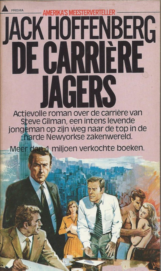 Hoffenberg, Jack - De carrièrejagers (a raging talent)