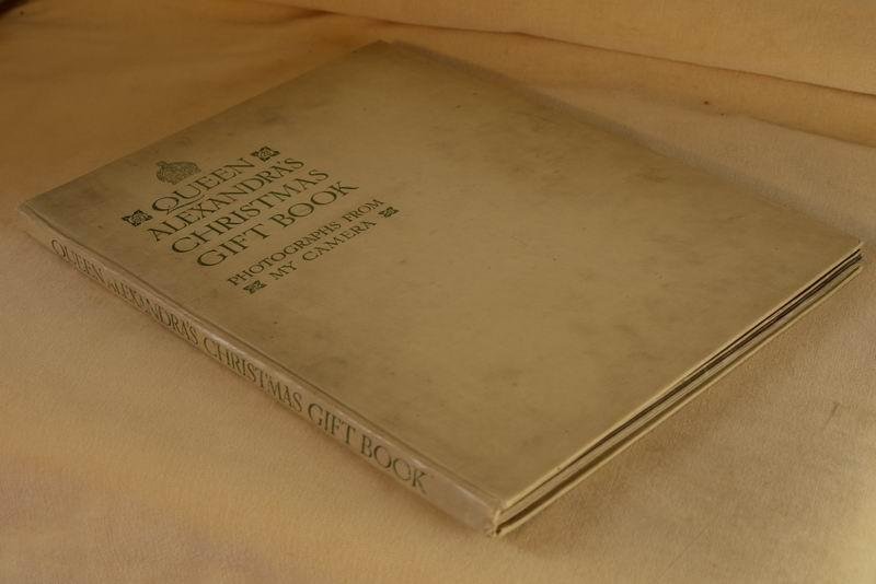  - Queen Alexandra's christmas gift book. Photographs from my camera to be sold for charity