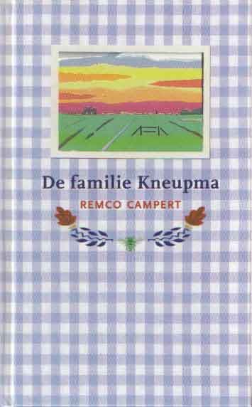 Campert, Remco - De familie Kneupma